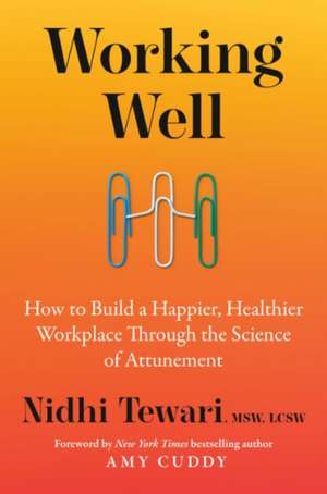 Working Well de Nidhi Tewari