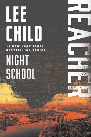 Night School de Lee Child