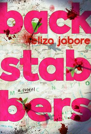 Backstabbers de Eliza Jabore