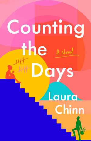 Counting the Days de Laura Chinn