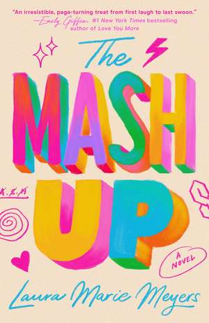 The MASH Up de Laura Marie Meyers