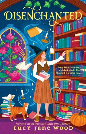 Disenchanted de Lucy Jane Wood