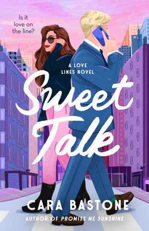 Sweet Talk de Cara Bastone
