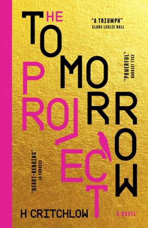The Tomorrow Project de H. Critchlow