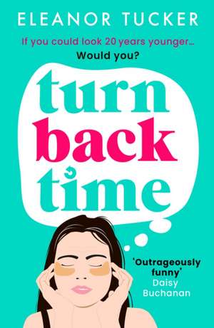 Turn Back Time de Eleanor Tucker