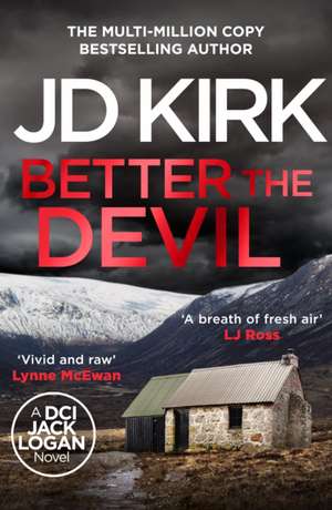 Better the Devil de Jd Kirk