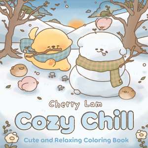 Cozy Chill de Cherry Lam