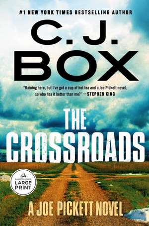 The Crossroads de C. J. Box