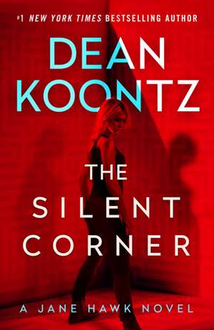 The Silent Corner de Dean Koontz