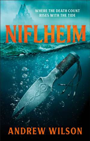 Niflheim de Andrew Wilson