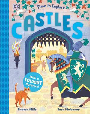 Time to Explore Castles de Andrea Mills