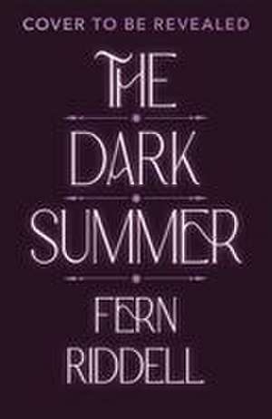 The Dark Summer de Fern Riddell