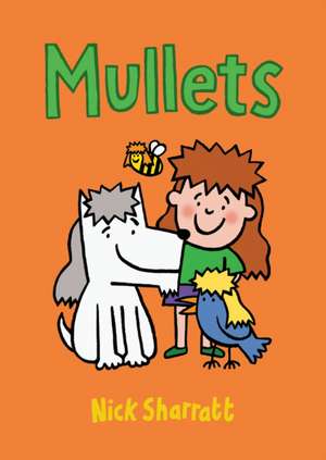 Mullets de Nick Sharratt