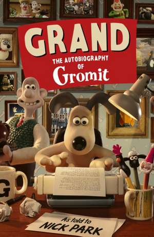 Grand de Nick Park