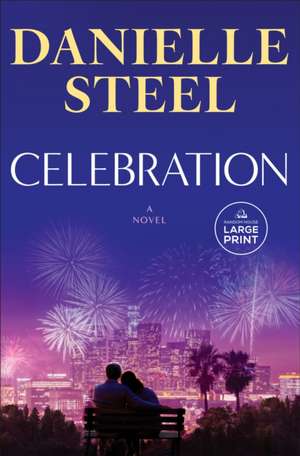 Celebration de Danielle Steel