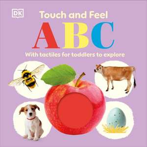 Touch and Feel ABC de Dk