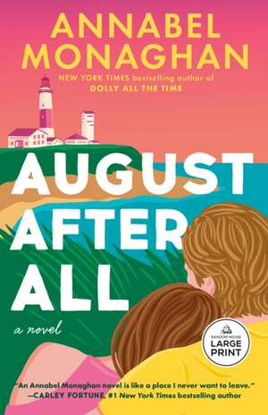 August After All de Annabel Monaghan