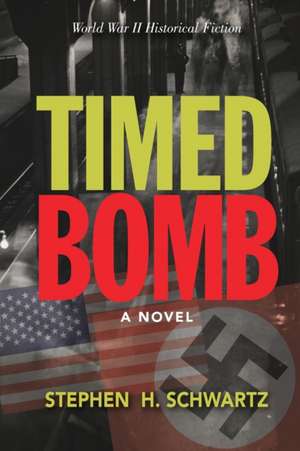 Timed Bomb de Stephen H. Schwartz