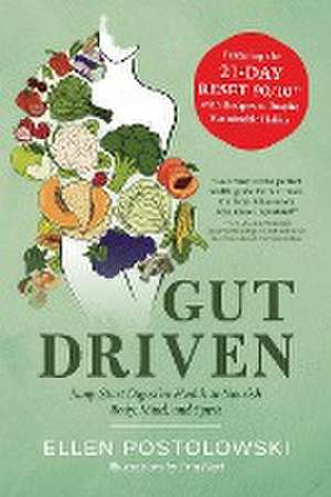 Gut Driven de Ellen Postolowski