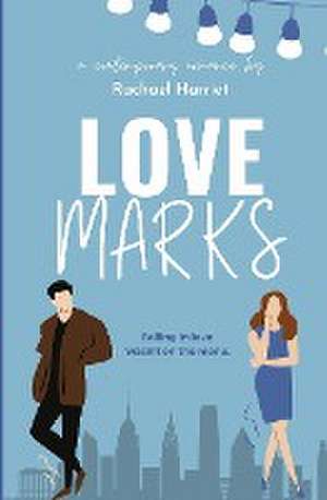 Love Marks de Rachael Harriet