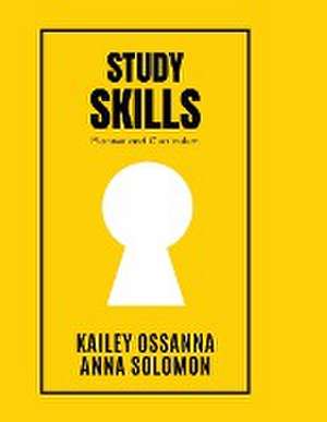 Study Skills de Kailey Ossanna