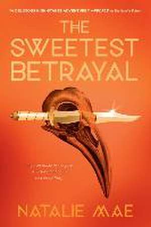 The Sweetest Betrayal de Natalie Mae