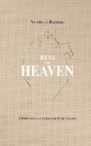 Keys from Heaven de Vendela Raquel