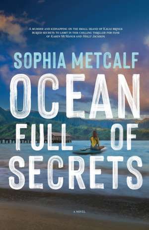 Ocean Full of Secrets de Sophia Metcalf