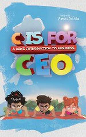 C is for CEO de Aaron White