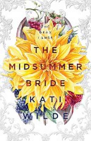 The Midsummer Bride de Kati Wilde