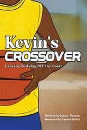 Kevin's Crossover de James Thomas