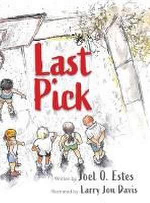 Last Pick de Joel O Estes