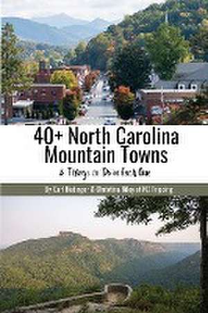 40+ North Carolina Mountain Towns de Carl Hedinger