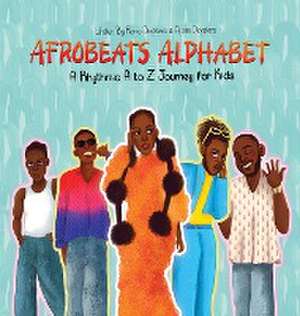 Afrobeats Alphabet de Ropo Ologitere