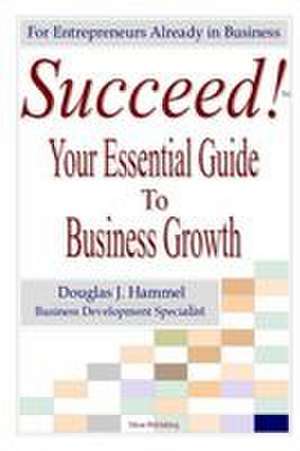 Succeed! de Douglas J Hammel