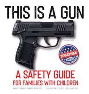 This Is A Gun de David Hayes Cox