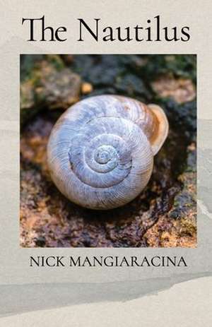 The Nautilus de Nick Mangiaracina