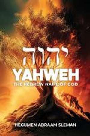 Sleman, H: Yahweh