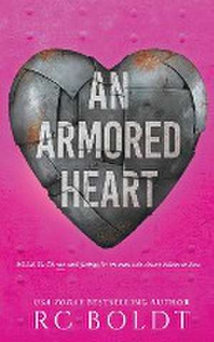 An Armored Heart de Rc Boldt