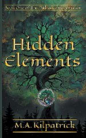 Hidden Elements de M a Kilpatrick