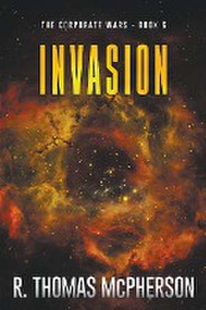 Invasion de R Thomas McPherson