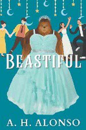 Beastiful de A. H. Alonso
