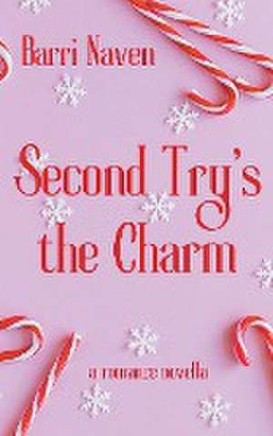 Second Try's the Charm de Barri Naven