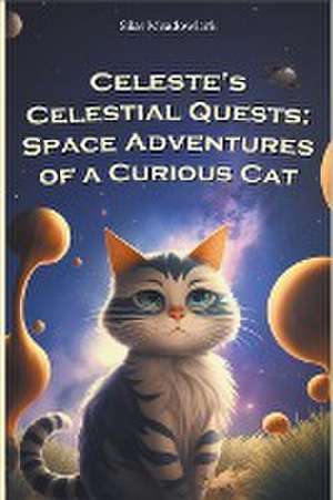 Celeste's Celestial Quests de Silas Meadowlark