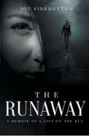 The Runaway de Joy Sidebottom