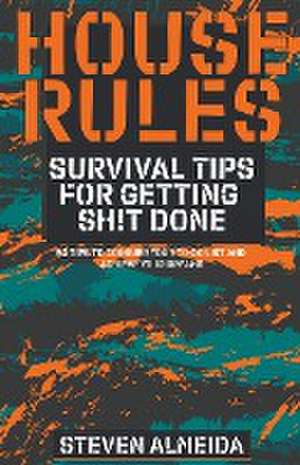 House Rules de Steven Almeida