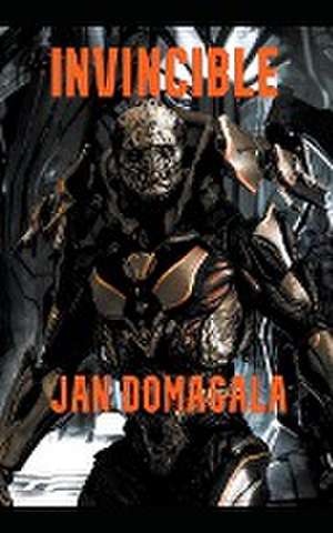 Invincible de Jan Domagala