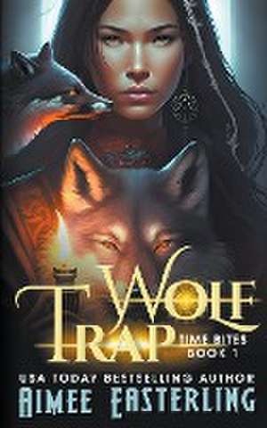 Wolf Trap de Aimee Easterling