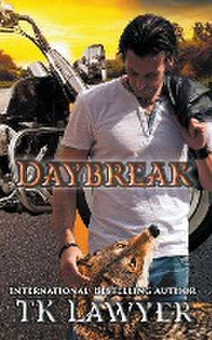 Daybreak de Tk Lawyer
