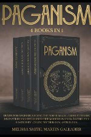 PAGANISM de Melissa Smith